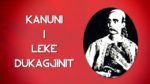 Kanuni i Lekë Dukagjinit nga fiset tribale ilire?!